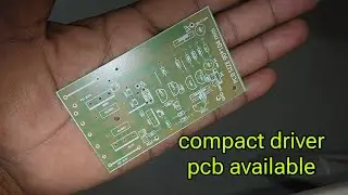 500w compact driver component filling and pcb available