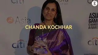 The Rise and Fall of Banking Icon Chanda Kochhar