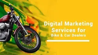 Digital Marketing Services for Bike & Car Dealers | AimGlobal