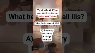 This Riddle Will Test Your Wisdom (It's Not What You Think)