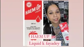 HAEM UP liquid k faydey ||