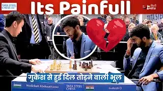 Gukesh vs Abdusattoorv ! ये गलती सोने नहीं देगी। कैसे गुकेश से हुई यह भारी भूल???