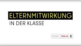 Elternmitwirkung in der Klasse: Die Klassenelternversammlung
