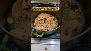 Indian Office Breakfast 😋 #food #officefood #officialvideo #viralshorts #visa