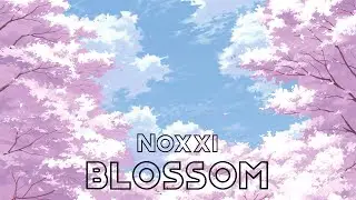 Blossom | Noxxi