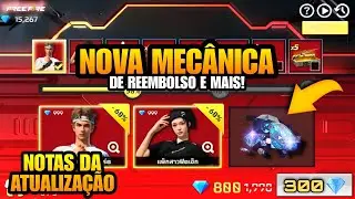 NOVA MECÂNICA DE REEMBOLSO E DESCONTOS, NOTAS DA ATUALIZAÇÃO OB52 E MAIS NOVIDADES FREE FIRE