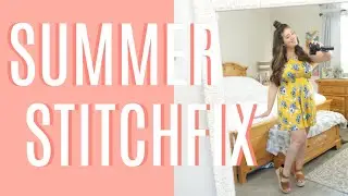 My Summer Stitch Fix + Get a $25 Credit !