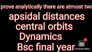 Prove analytically there are atmost two apsidal distances