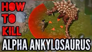 Tips & Trick to kill Alpha Ankylosaurus in Jurassic Survival