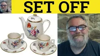 🔵 Set Off Meaning - Set Off Defined - Set Off Examples - Phrasal Verbs - Set Off ESL RP Accent
