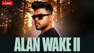 Alan Wake 2 &ndash; Full Gameplay Walkthrough | Survival Horror Story Explained | 4K Ultra Realistic