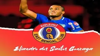 Eliandro brazilian striker join East bengal fc