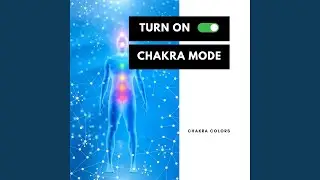 Chakra Opening
