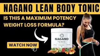 Nagano Lean Body Tonic Review: The Ultimate Weight Loss Solution? 🤨