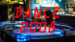 AS MELHORES DANCE MUSIC 2008 🔥 DIVULGA&Ccedil;&Atilde;O