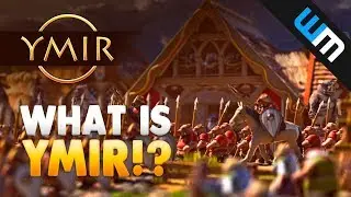 Что такое Ymir? Игра Ymir на постоянном многопользовательском сервере #Ymir