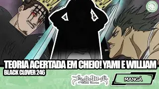 Black Clover Cap&iacute;tulo  246 - A VICE CAPIT&Atilde; DOS TOUROS NEGROS D&Aacute; AS CARAS?