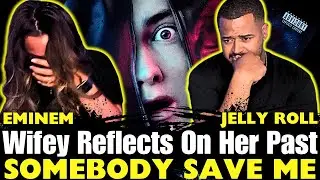 THIS ONE HIT HOME FOR US ! | EMINEM X JELLY ROLL - SOMEBODY SAVE ME | FIRST TIME REACTING WITH WIFEY