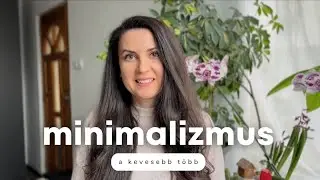 Minimalizmus - a kevesebb szerintem több