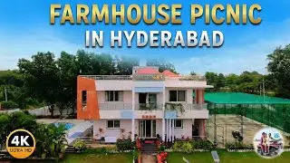 Farmhouse in Hyderabad | Farmhouse Picnic Vlog | Picnic spot in Hyderabad #4k #drone #familydayout