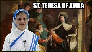 ST. TERESA OF AVILA/ 15 OCTOBER/ SAINT SERIES/ ARCHDIOCESE OF RANCHI/ SR. LEENA FERNANDES, SMI