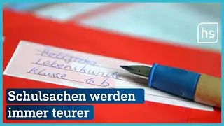 Preisanstieg bei Schulsachen | hessenschau