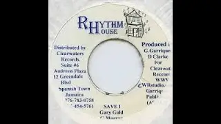 GARY GOLD / SAVE I / RYTHM HOUSE / JA