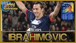 FIFA 14 UT - TOTS Ibrahimovic || Team Of The Season Ultimate Team 95 Player Review + In Game Stats