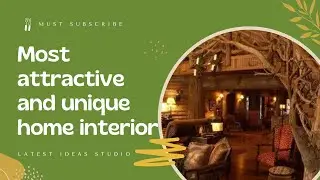Advanced home interiors | rustic decor | wooden decoration ideas