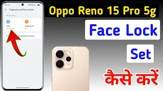 Oppo reno 15 Pro 5g face lock setting / Oppo 5g me face unlock kaise lagaen / Oppo reno 15 Pro 5g