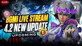 BGMI LIVE STREAM: 4.2 NEW UPDATE UPCOMING 🚀 | Rank Push Gameplay #bgmi