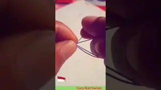 Cara Ikat Swivel/Kili-Kili Pancing #fishingtips #tipsmancing #swivelknot #swivel #mancing