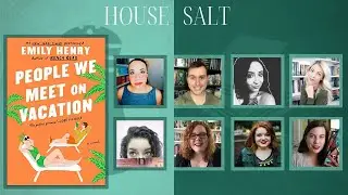 People We Meet on Vacation Liveshow Discussion | HOUSE SALT BOOK CLUB