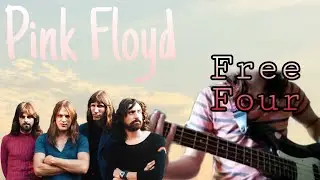 Pink Floyd - Free Four🎸bass cover
