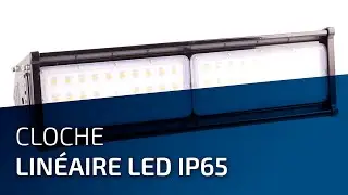 Cloche Lin&eacute;aire LED IP65