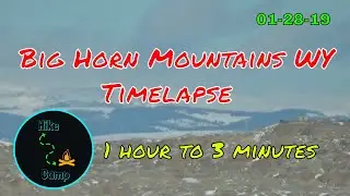 Big Horn Time lapse