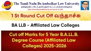 tndalu | 1 St Round Cut Off வந்தாச்சு for BA LLB | 5 Years |Affiliated Law Colleges@GD LAW STUDIES