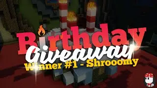 Birthday Giveaway | Winner | Shrooomy