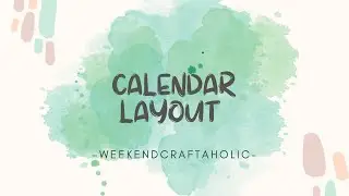 2024 Calendar Layouts - Each month using Rosie's Studio Free Template