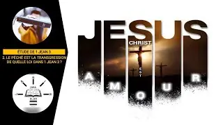 2. SIN IS THE TRANSGRESSION OF WHICH LAW IN 1 JOHN 3?