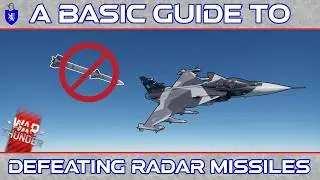 A Basic Guide To Defeating Radar Missiles