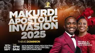 MAKURDI APOSTOLIC INVASION || DAY 2 MORNING || 20-09-2025