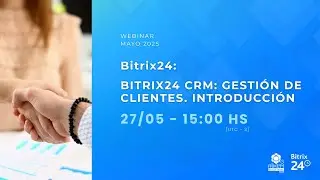 06. Bitrix24 CRM: Gestión de clientes. Introducción