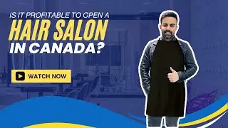 Is it profitable to open a hair salon in Canada?