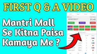 First Q&A Video | Mantri Mall Ka Account Disable Kyu Huta Hai 🤔 | YouTube Se Kitna Kamaya Hu |