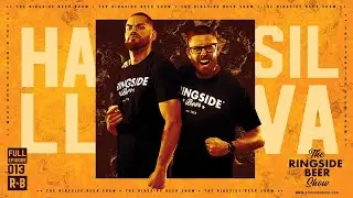 The Ringside Beer Show Episode 13  Full Episode UFC Fight Night Hall Vs Silva ( RE-UPLOADED )