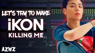Let's Try to Make the Beat from iKON - KILLING ME