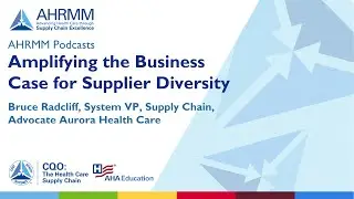 Amplifying the Business Case for Supplier Diversity