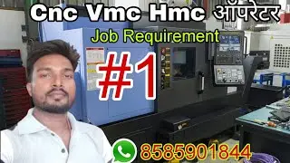 Cnc, Vmc,Hmc ऑपरेटर Job Requirement Latest Haryana Faridabad Sector 69, October 2025  |
