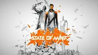 State of Mind [PC GAMEPLAY RTX-2080-TI 4K]